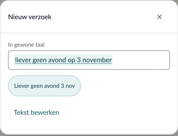 Een nieuw verzoek op de telefoon: de zin liever geen avond op 3 november, eronder herkend als verzoek.